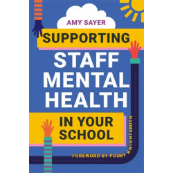 Supporting Staff Mental Health in Your School