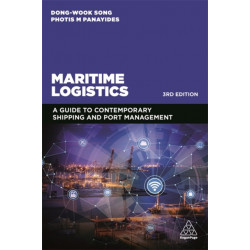 Maritime Logistics: A Guide to Contemporary Shipping and Port Management