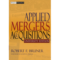 Applied Mergers and Acquisitions, University Edition: University Edition