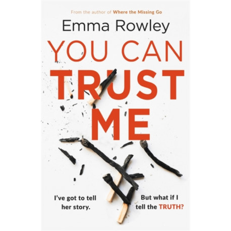 You Can Trust Me: The gripping, glamorous psychological thriller you won't want to miss