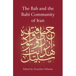 The Bab and the Babi Community of Iran