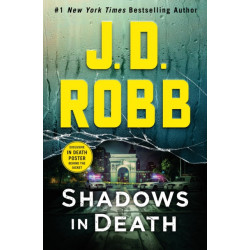 Shadows in Death: An Eve Dallas Novel