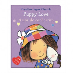Puppy Love / Amor de cachorrito (Scholastic Bilingual)