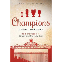 Champions Under Lockdown: Red Odyssey III: Jurgen and The Holy Grail