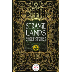 Strange Lands Short Stories: Thrilling Tales
