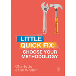 Choose Your Methodology: Little Quick Fix