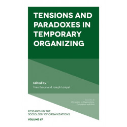 Tensions and paradoxes in temporary organizing