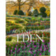 Adventures in Eden: An Intimate Tour of the Private Gardens of Europe