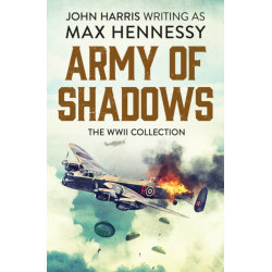 Army of Shadows: The WWII Collection