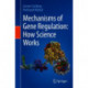 Mechanisms of Gene Regulation: How Science Works