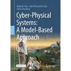Cyber-Physical Systems: A Model-Based Approach