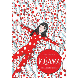 Kusama: The Graphic Novel