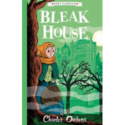 Bleak House (Easy Classics): The Charles Dickens Children's Collection (Easy Classics)