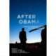After Obama: African American Politics in a Post-Obama Era