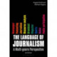 The Language of Journalism: A Multi-Genre Perspective