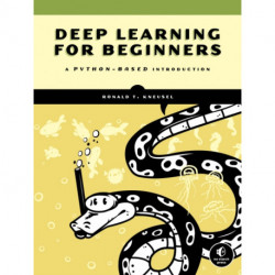 Practical Deep Learning: A Python-Based Introduction