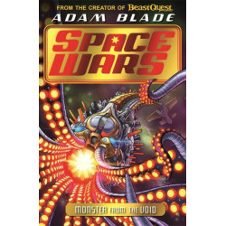 Beast Quest: Space Wars: Monster from the Void: Book 2