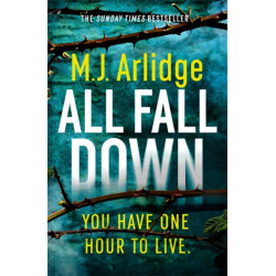 All Fall Down: The Gripping D.I. Helen Grace Thriller