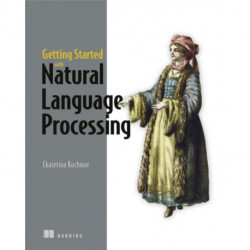 Getting Started with Natural Language Processing: A friendly introduction using Python