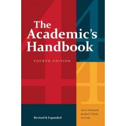 The Academic's Handbook, Fourth Edition: Revised and Expanded
