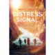 Distress Signal