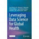 Leveraging Data Science for Global Health