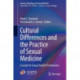 Cultural Differences and the Practice of Sexual Medicine: A Guide for Sexual Health Practitioners