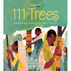 111 Trees: How One Village Celebrates the Birth of Every Girl