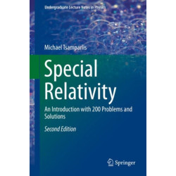 Special Relativity: An Introduction with 200 Problems and Solutions