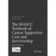 The MASCC Textbook of Cancer Supportive Care and Survivorship
