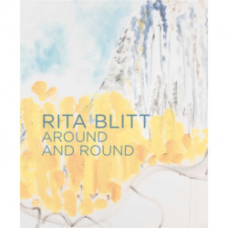 Rita Blitt: Around and Round