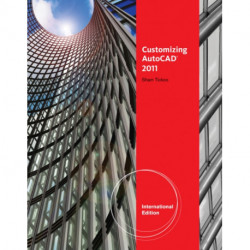 Customizing AutoCADA® 2011, International Edition