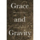 Grace and Gravity: Architectures of the Figure