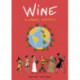 Wine: A Graphic History