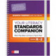 Your Literacy Standards Companion, Grades K-2: What They Mean and How to Teach Them