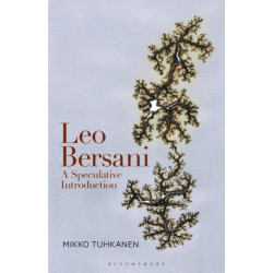 Leo Bersani: A Speculative Introduction