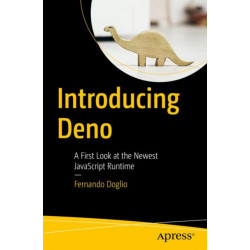 Introducing Deno: A First Look at the Newest JavaScript Runtime