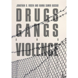 Drugs, Gangs, and Violence