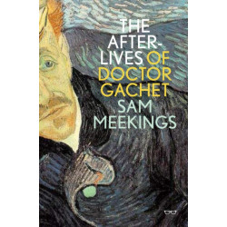 Afterlives of Doctor Gachet