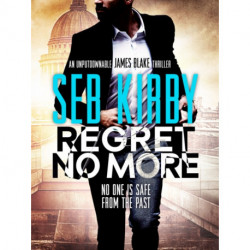 Regret No More: A scintillating suspense thriller