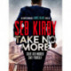 Take No More: A totally gripping action thriller