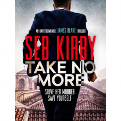Take No More: A totally gripping action thriller