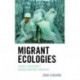 Migrant Ecologies: Zheng Xiaoqiong's Women Migrant Workers