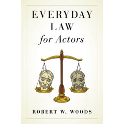 Everyday Law for Actors