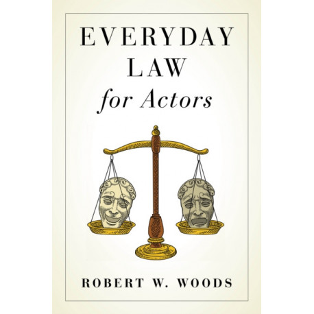Everyday Law for Actors