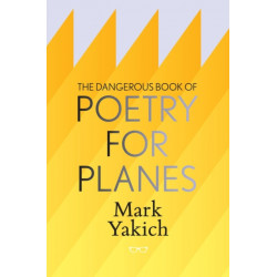 The Dangerous Book of Poetry for Planes