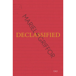 Declassified: Mariela Griffor