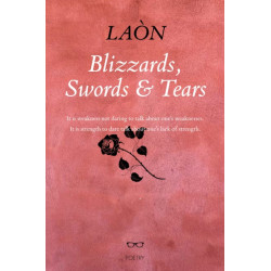 Blizzards, Swords & Tears
