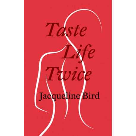 Taste Life Twice