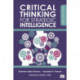 Critical Thinking for Strategic Intelligence
